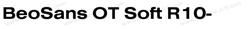 BeoSans OT Soft R10字体转换